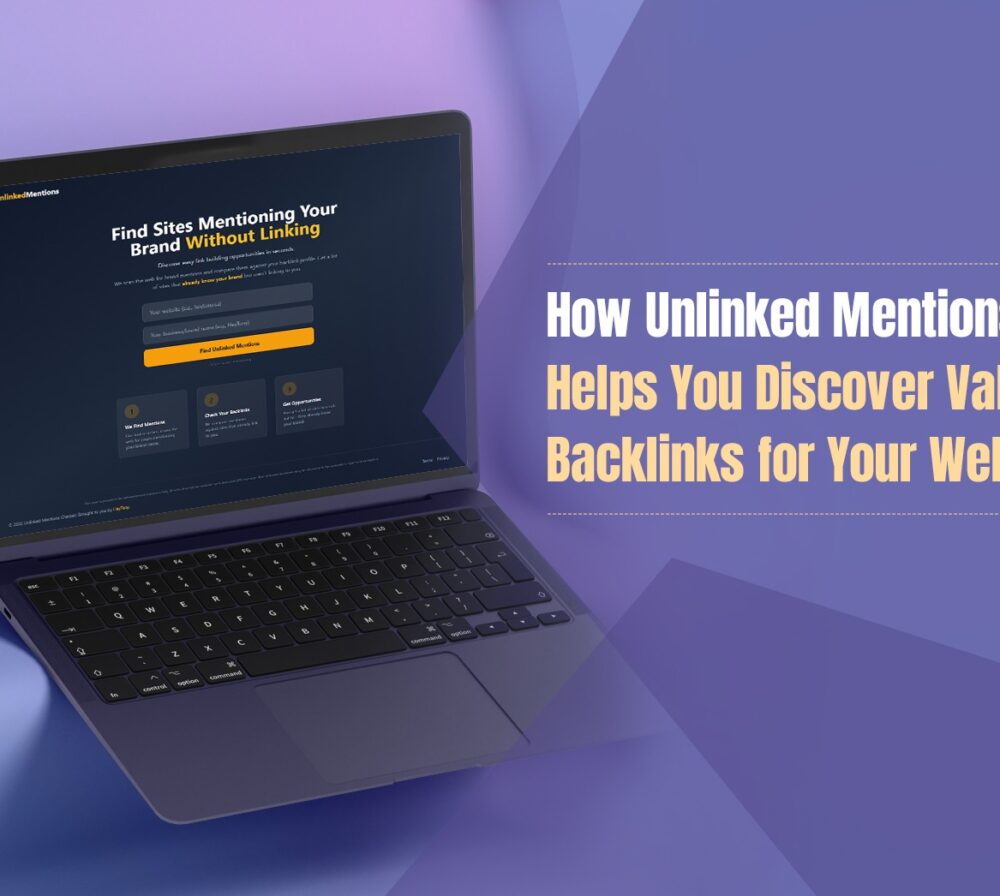 How Unlinked Mentions Helps You Discover Valuable Backlinks for Your Website